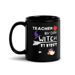 Teacher by Day Witch by Night Mug