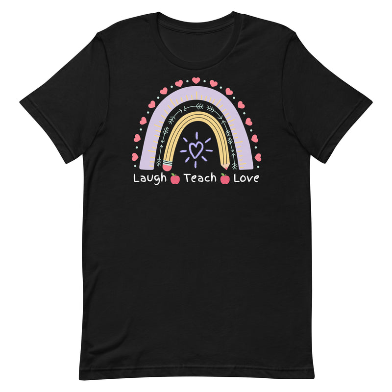 Laugh Teach Love Teacher Shirt