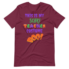 This is my Scary Teacher Costume Teacher Shirt