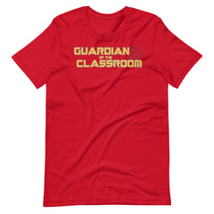 Guardian of the Classroom Teacher T-shirt