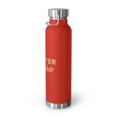 Theater Teacher - Copper Vacuum Insulated Bottle, 22oz