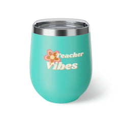 Teacher Vibes - Copper Vacuum Insulated Cup, 12oz