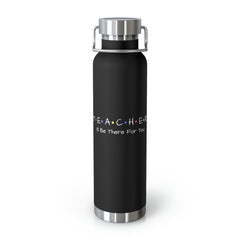 Teacher FRIENDS - Copper Vacuum Insulated Bottle, 22oz