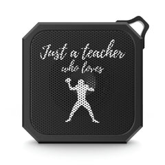 Just a Teacher Who Loves Football - Blackwater Outdoor Bluetooth Speaker