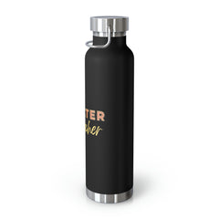 Theater Teacher - Copper Vacuum Insulated Bottle, 22oz