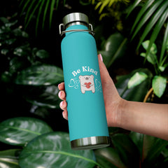 Be Kind - Copper Vacuum Insulated Bottle, 22oz