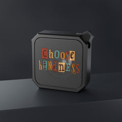 Choose Kindness - Blackwater Outdoor Bluetooth Speaker