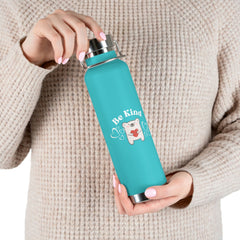 Be Kind - Copper Vacuum Insulated Bottle, 22oz