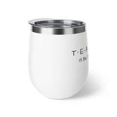 Teacher FRIENDS - Copper Vacuum Insulated Cup, 12oz