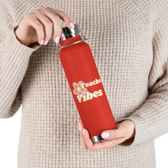 Teacher Vibes - Copper Vacuum Insulated Bottle, 22oz