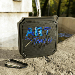 Art Teacher - Blackwater Outdoor Bluetooth Speaker