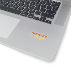 Theater Teacher - Kiss-Cut Stickers