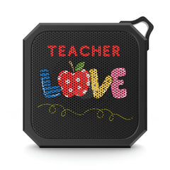 Teacher Love - Blackwater Outdoor Bluetooth Speaker