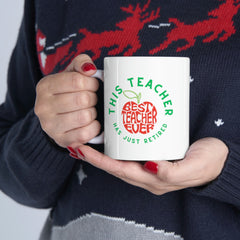 This Teacher Has Just Retired - Ceramic Mug 11oz