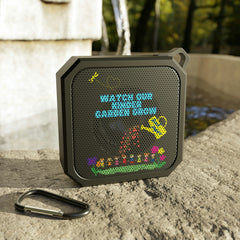 Watch Our Kinder Garden Grow - Blackwater Outdoor Bluetooth Speaker