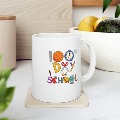 100th Day of School - Ceramic Mug 11oz