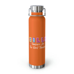 Silly Teachers Are The Best - Copper Vacuum Insulated Bottle, 22oz