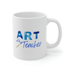 Art Teacher - Ceramic Mug 11oz