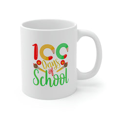 100 Days of School - Ceramic Mug 11oz