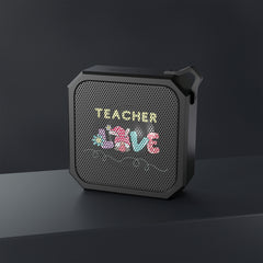 Teacher Love - Blackwater Outdoor Bluetooth Speaker