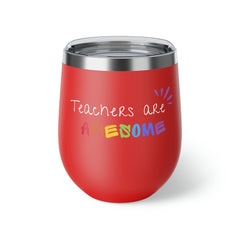 Teachers Are Awesome - Copper Vacuum Insulated Cup, 12oz