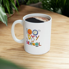 100th Day of School - Ceramic Mug 11oz