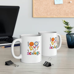 100th Day of School - Ceramic Mug 11oz