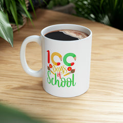 100 Days of School - Ceramic Mug 11oz