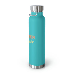 Theater Teacher - Copper Vacuum Insulated Bottle, 22oz