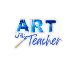 Art Teacher - Kiss-Cut Stickers