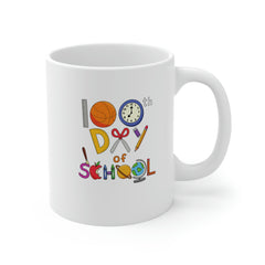 100th Day of School - Ceramic Mug 11oz