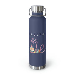 Teacher Life (Purple) - Copper Vacuum Insulated Bottle, 22oz