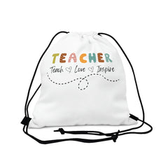 Teacher Teach Love Inspire - Outdoor Drawstring Bag