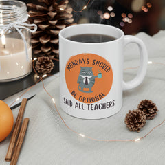 Mondays Optional - Ceramic Mug 11oz