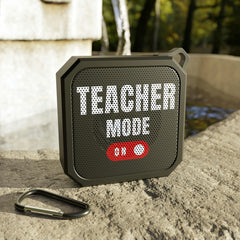 Teacher mode - Blackwater Outdoor Bluetooth Speaker