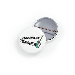 Rockstar Teacher - Round Pins