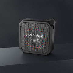 Make your mark (with circle) - Blackwater Outdoor Bluetooth Speaker