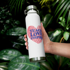 Teach Love Inspire - Copper Vacuum Insulated Bottle, 22oz