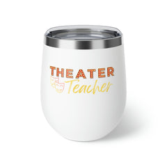 Theater Teacher - Copper Vacuum Insulated Cup, 12oz