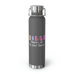 Silly Teachers Are the Best - Copper Vacuum Insulated Bottle, 22oz