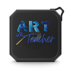 Art Teacher - Blackwater Outdoor Bluetooth Speaker