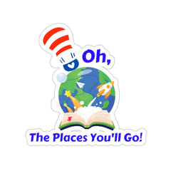 Oh, The Places You'll Go - Kiss-Cut Stickers