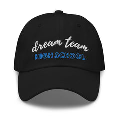 Dream Team High School - Dad hat