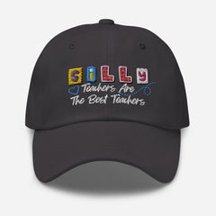 Silly Teachers Are The Best - Dad hat