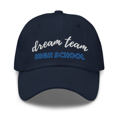 Dream Team High School - Dad hat