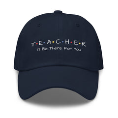 Teacher Friends - Dad hat