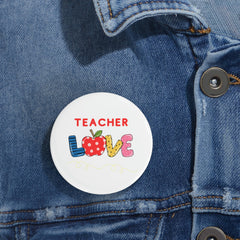 Teacher Love - Round Pins