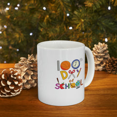 100th Day of School - Ceramic Mug 11oz