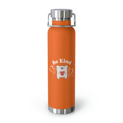 Be Kind - Copper Vacuum Insulated Bottle, 22oz