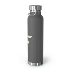 Teacher Vibes - Copper Vacuum Insulated Bottle, 22oz